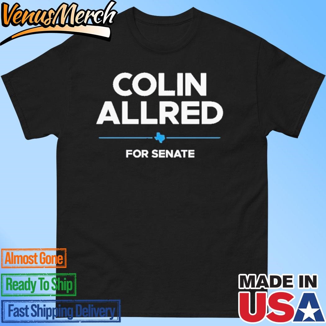 Official Colin Allred For Senate Shirt