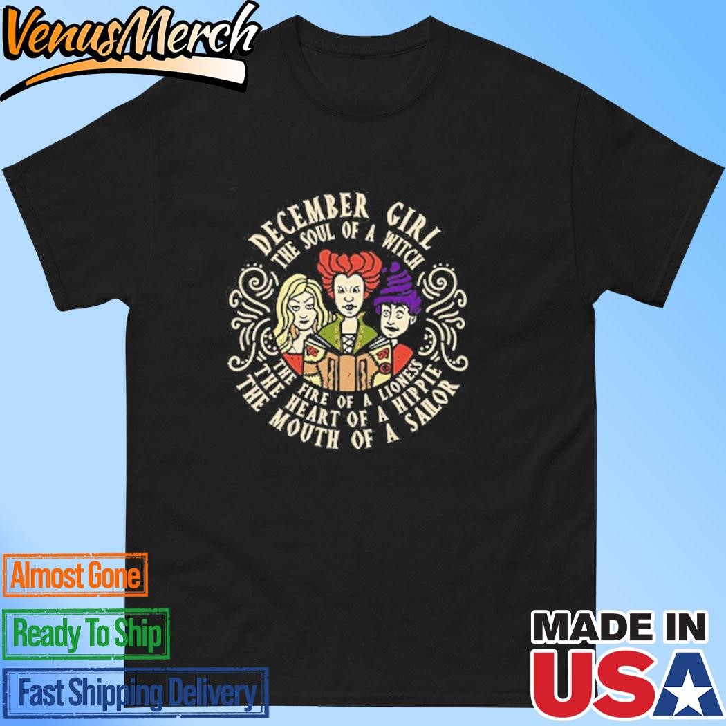 Official December Girl The Soul Of A Witch Sanderson Sisters Shirt