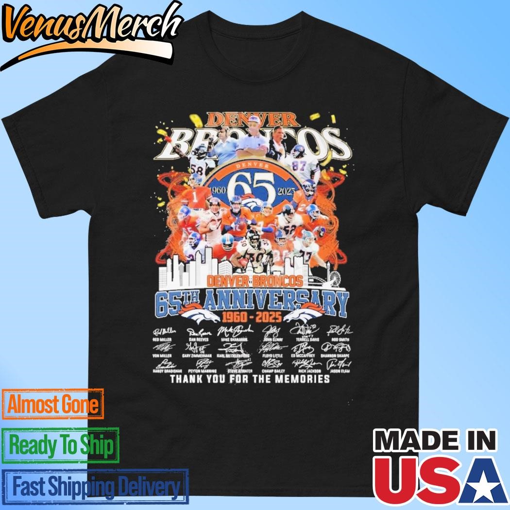 Official Denver Broncos 65th Anniversary 1960 – 2025 Thank You For The Memories T-Shirt