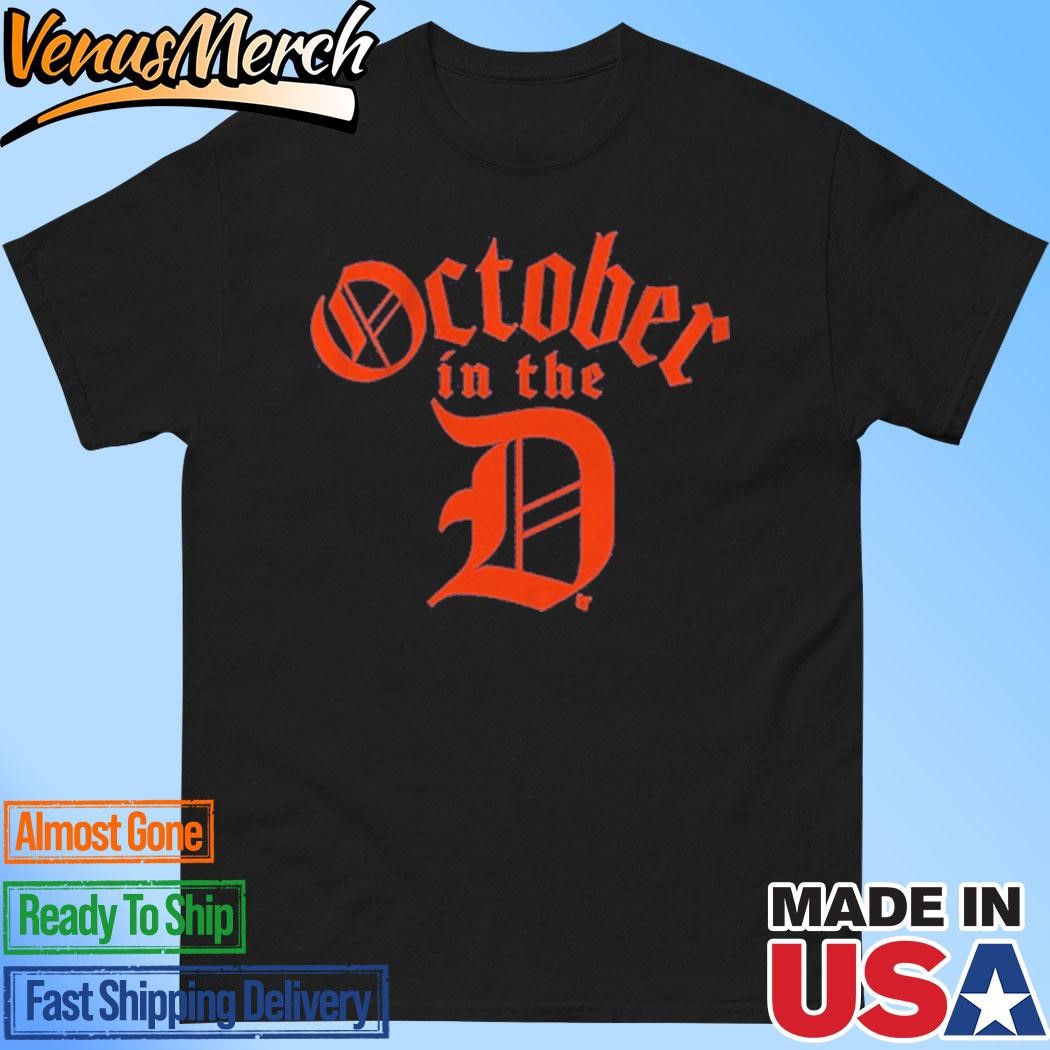 Official Detroit Baseball October in the D Shirt