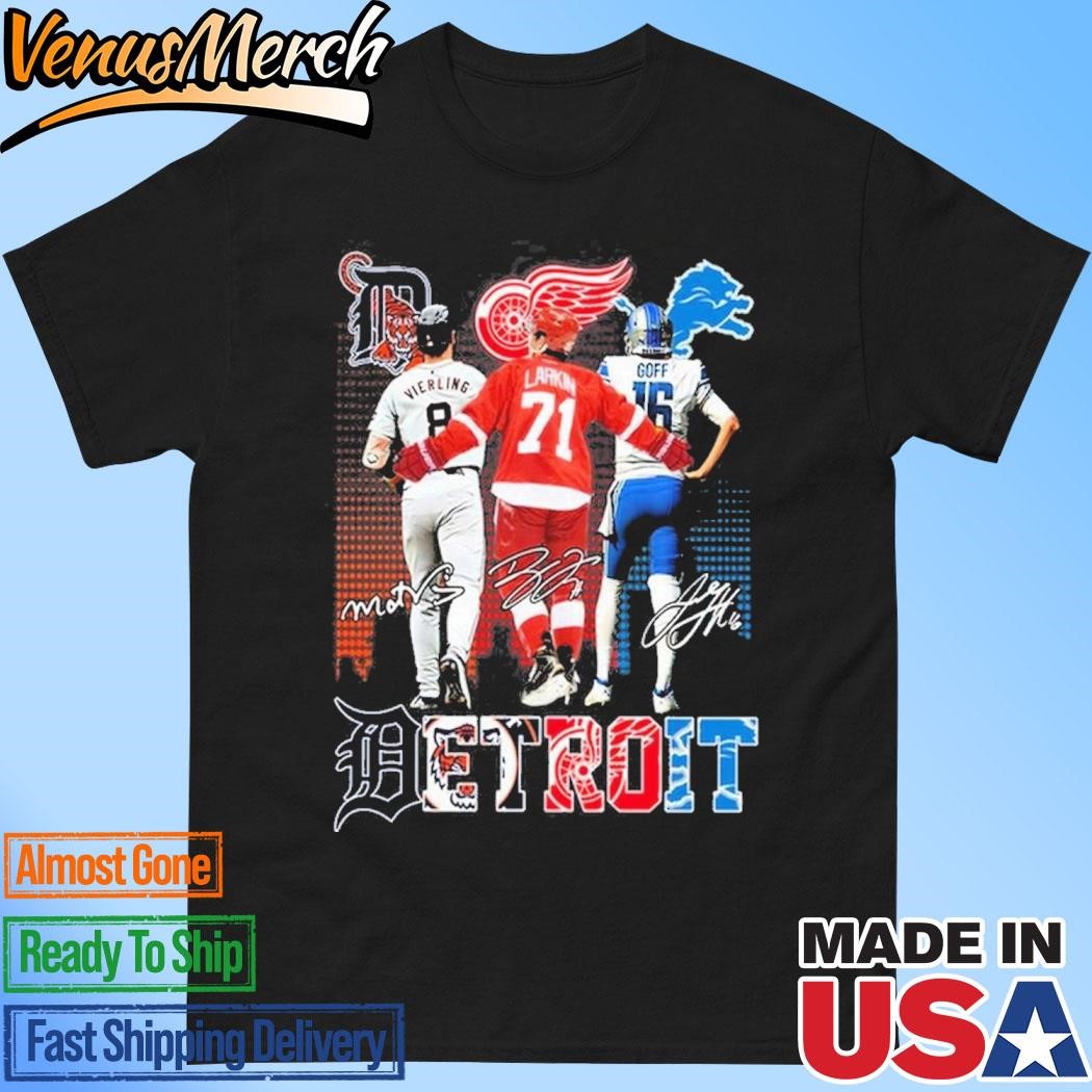 Official Detroit Lions Jared Goff Red Wings Dylan Larkin Detroit Tigers Matt Vierling T-Shirt