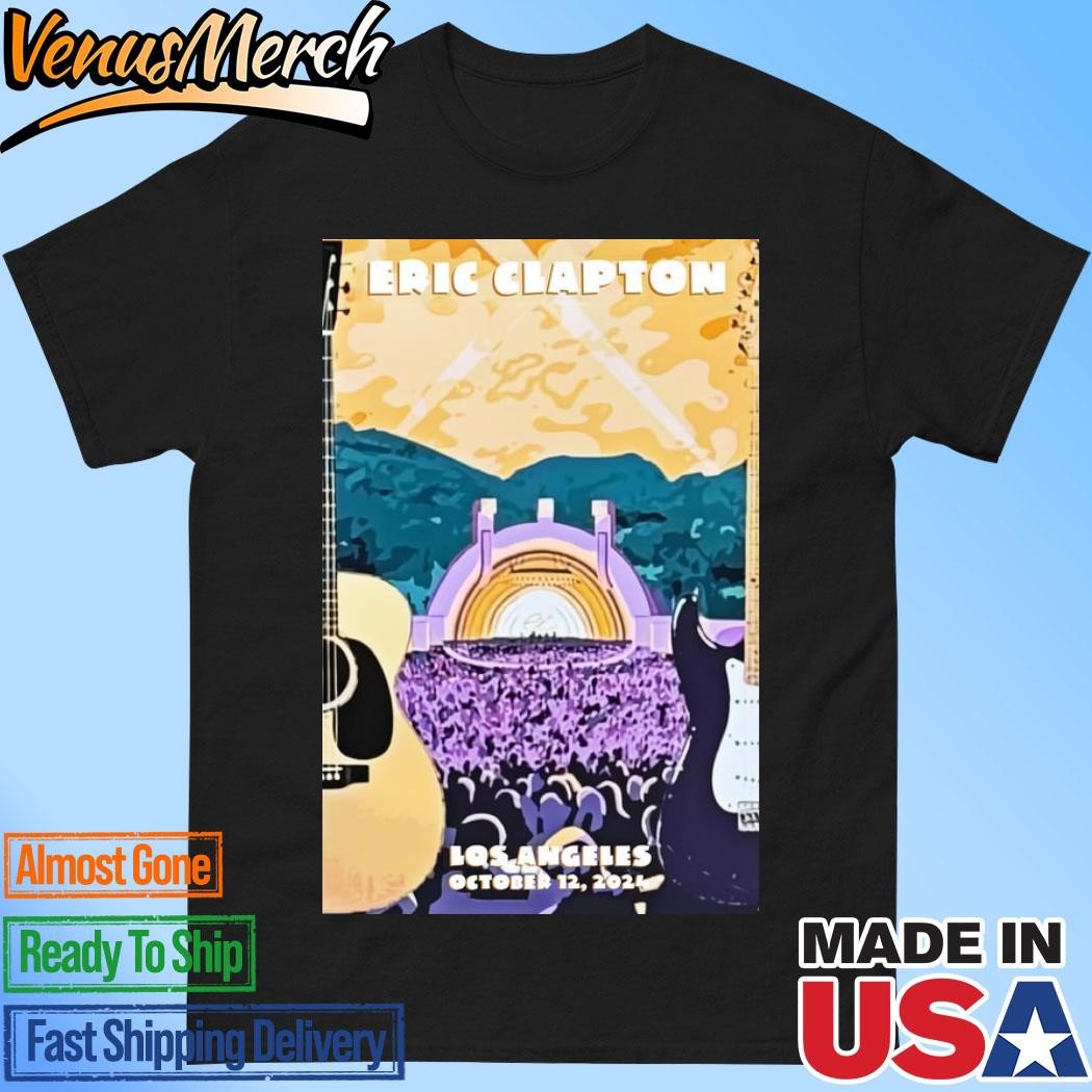 Official Eric Clapton Hollywood Bowl October 12 2024 Los Angeles Concert Poster Shirt