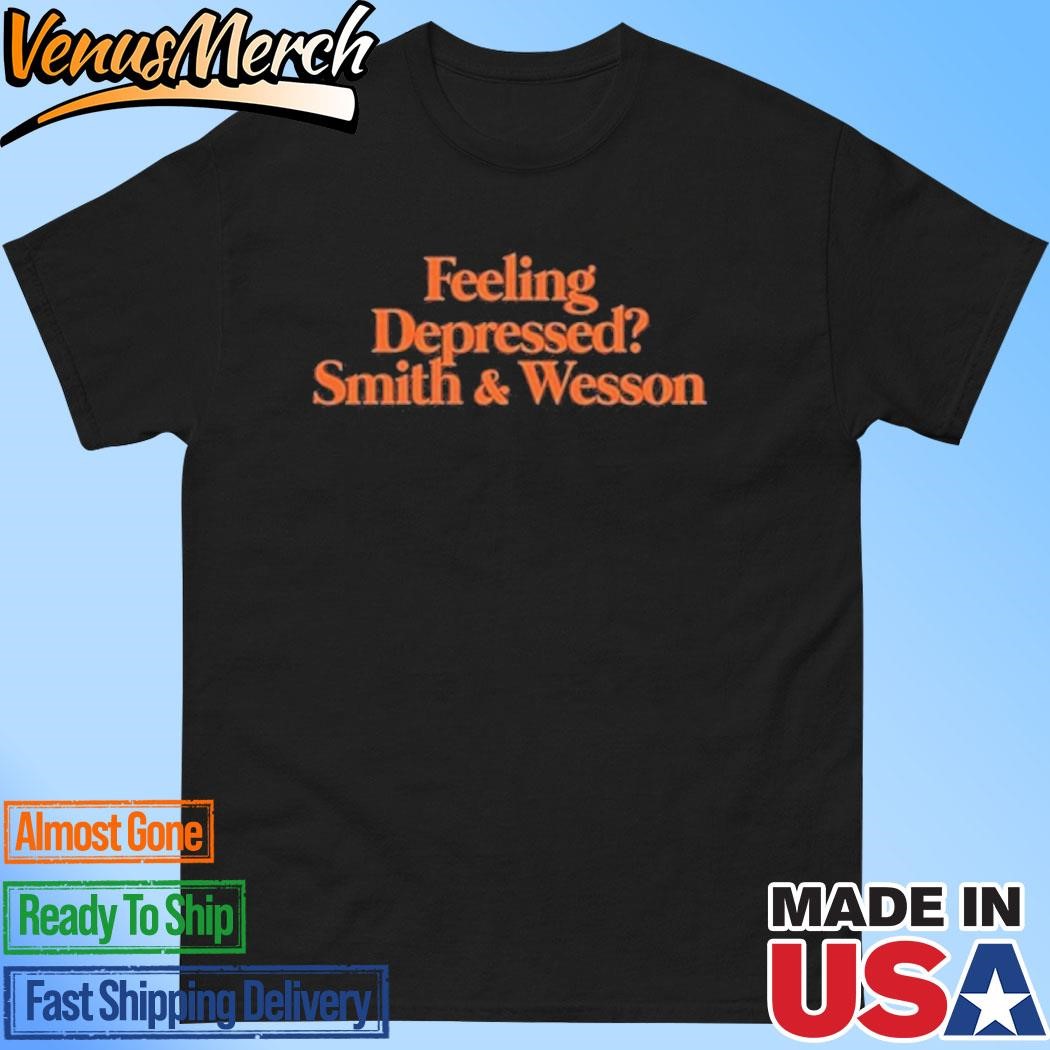 Official Feeling Depressed Smith & Wesson Shirt