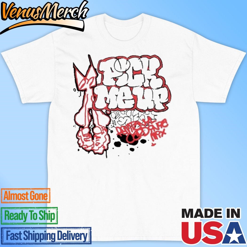 Official Femtanyl Pick Me Up Shirt