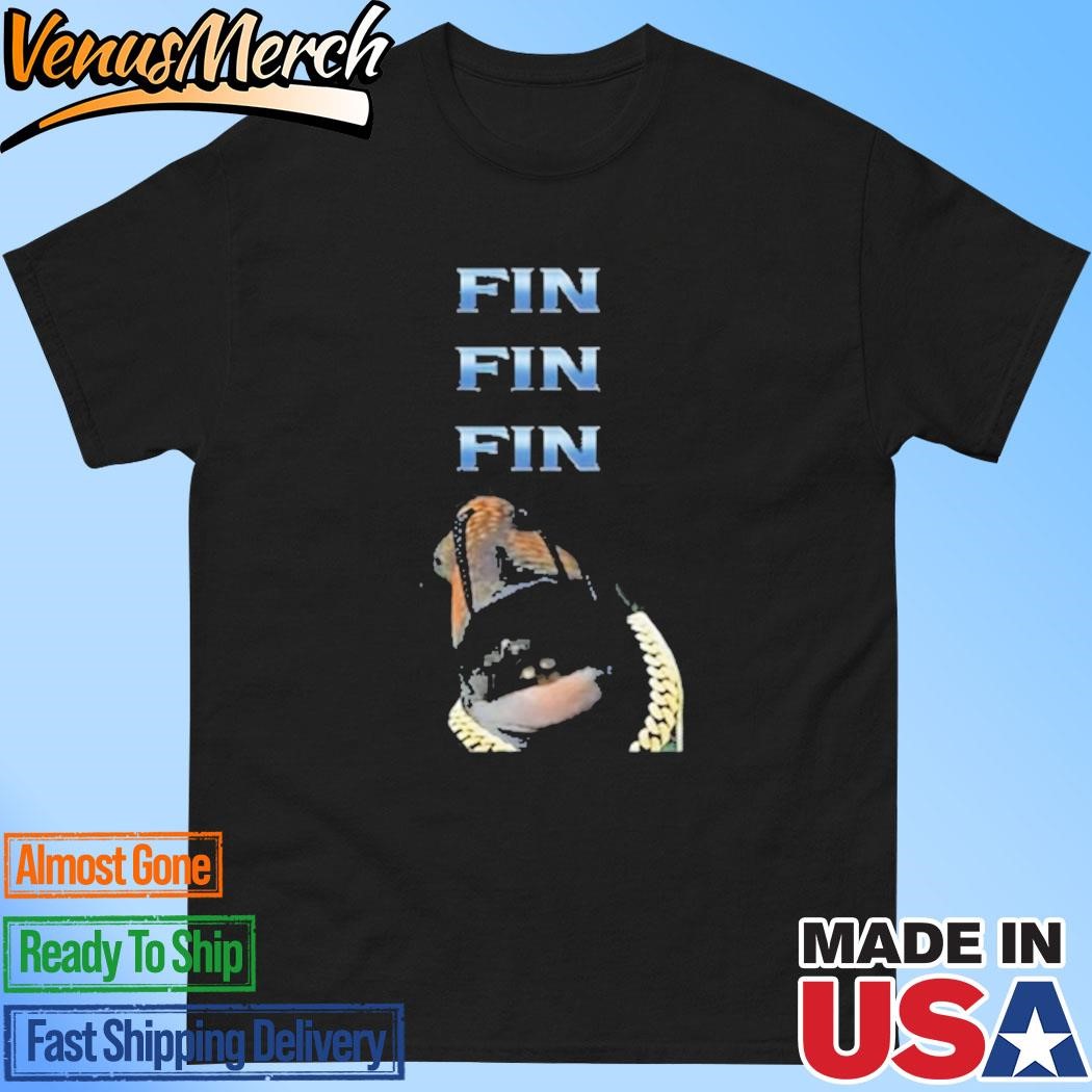 Official Fin Fin Fin Fein Shirt