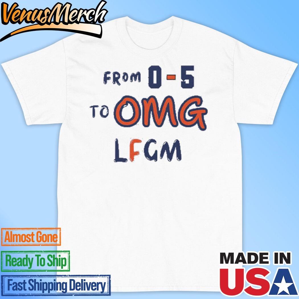 Official From 0-5 To OMG LFGM New York Mets Shirt