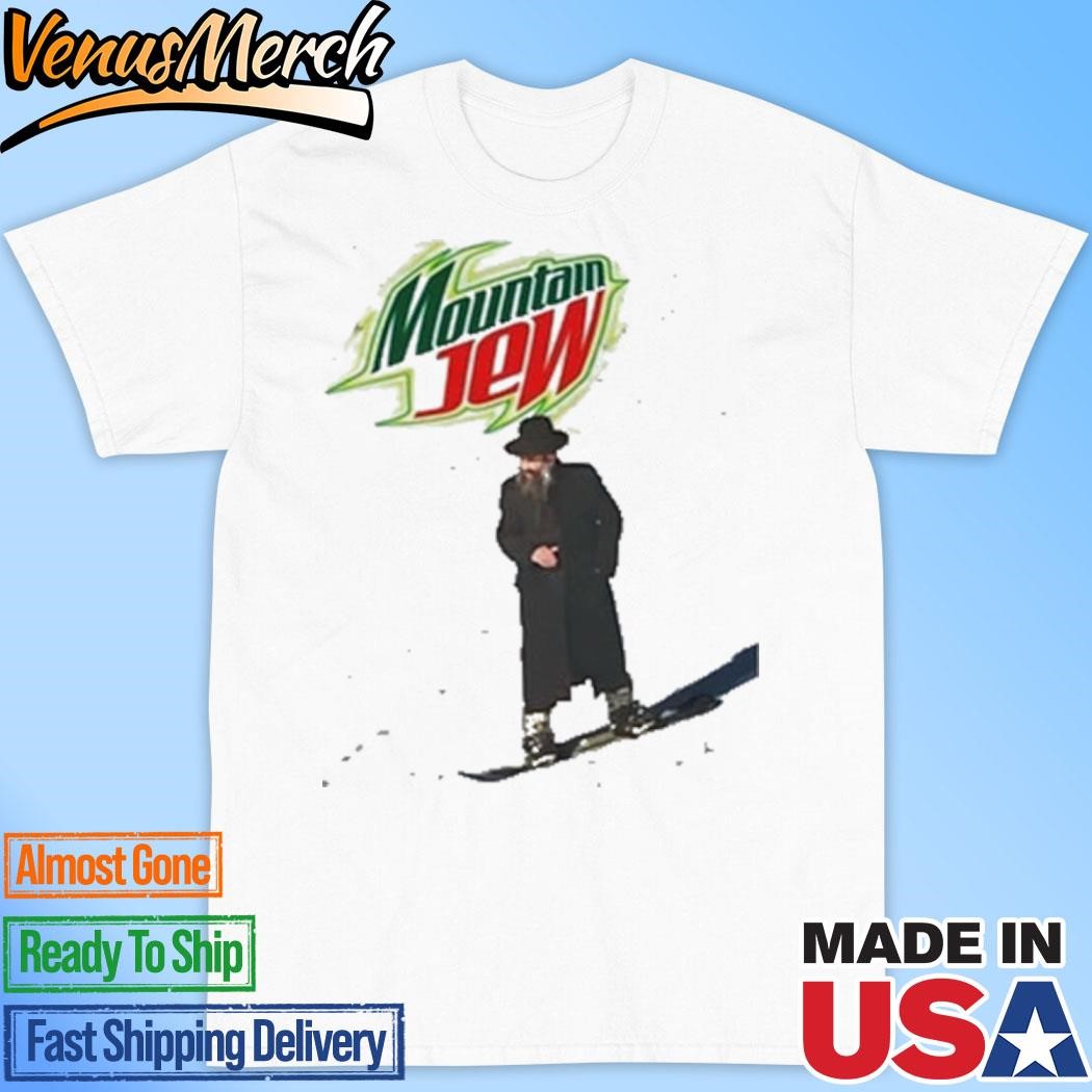 Official Funny Ahh Tees Mountain Jew Shirt