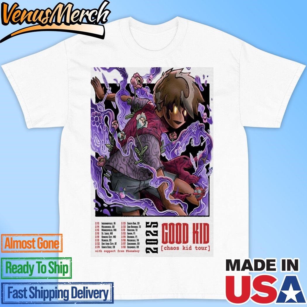 Official Good Kid Chaos Kid Tour 2025 Poster Shirt