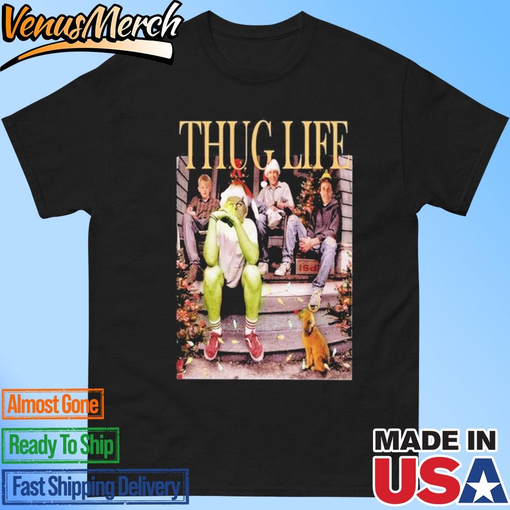 Official Grinch Who Steals Christmas 2024 Having Thug Life T-Shirt