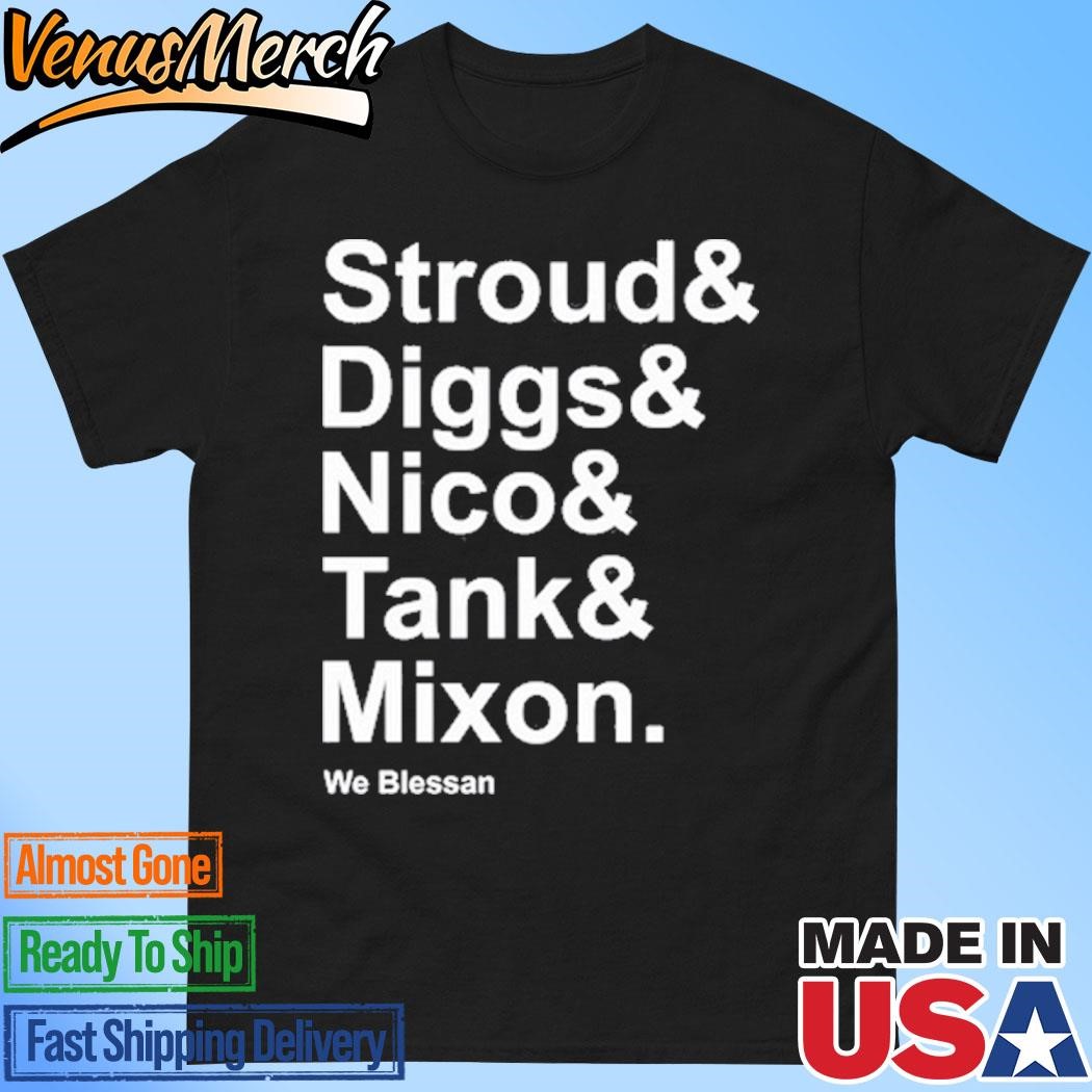 Official Houston Stressans Stroud Diggs Nico Tank Mixon We Blessan Shirt