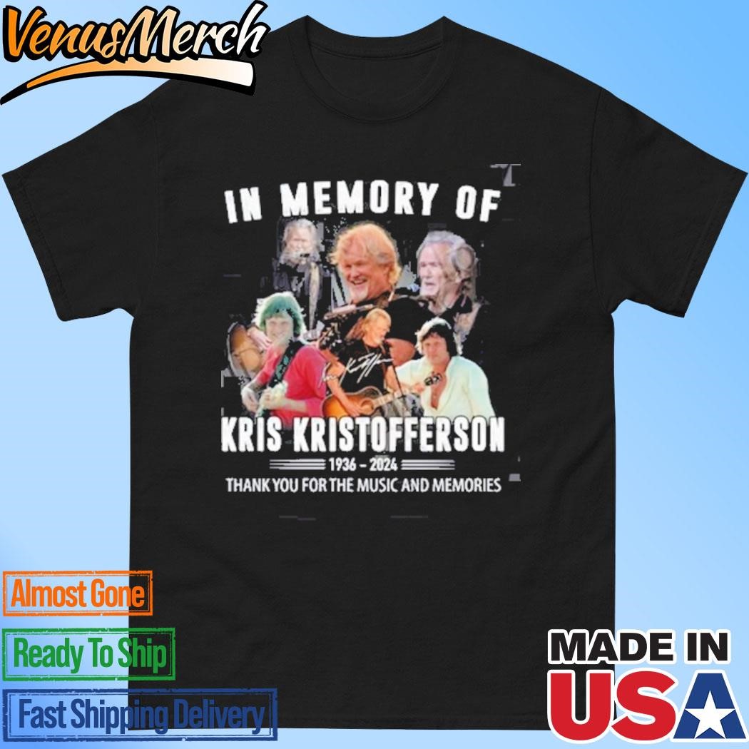 Official In Memory Of Kris Kristofferson 1936-2024 Thank You For The Music And Memories T-Shirt