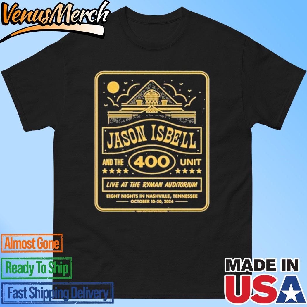 Official Jason Isbell And The 400 Unit Eight Nights In Nashville, Tennessee October 10-20 2024 Shirt