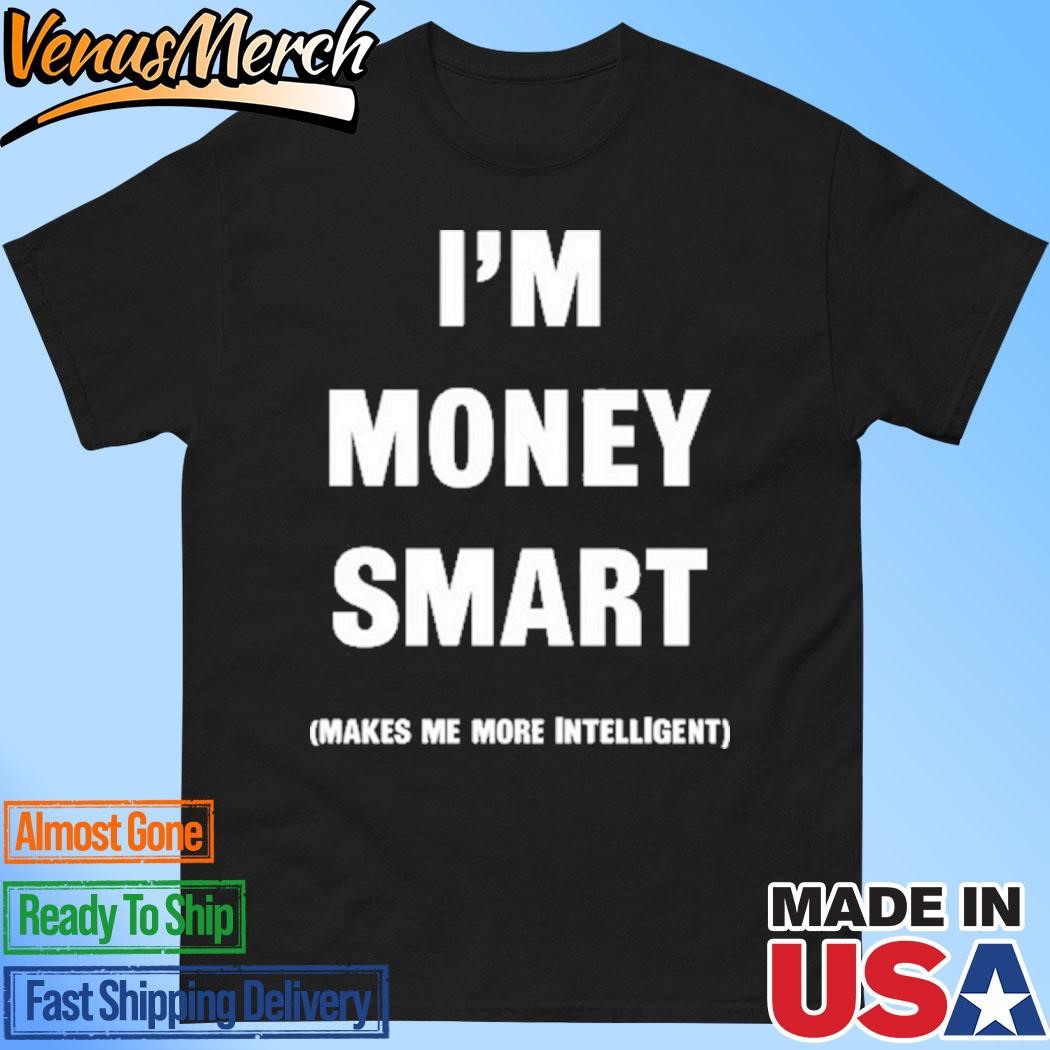 Official Jay Eazy Store Money Smart Vintage Shirt