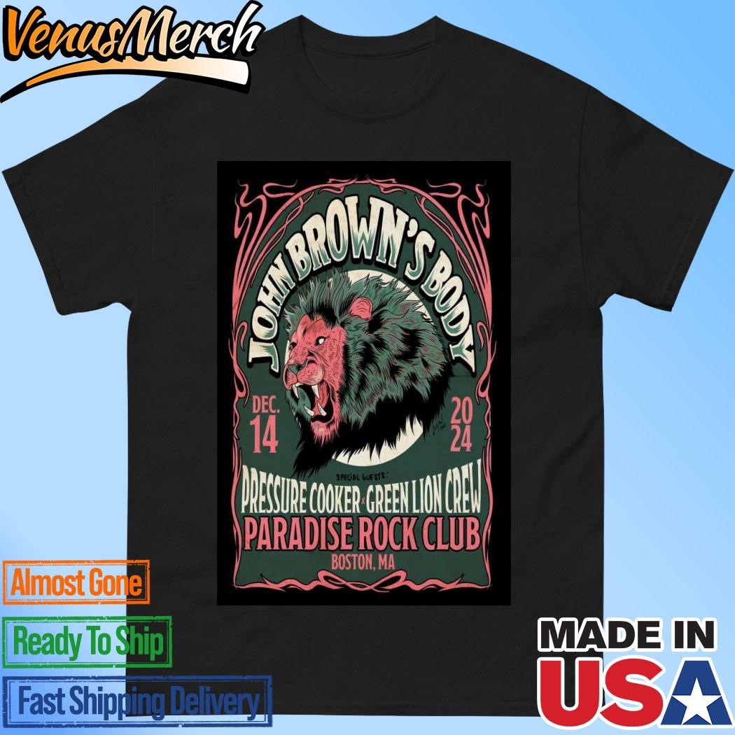 Official John Brown's Body At Paradise Rock Club On Dec 14 2024 Poster Shirt