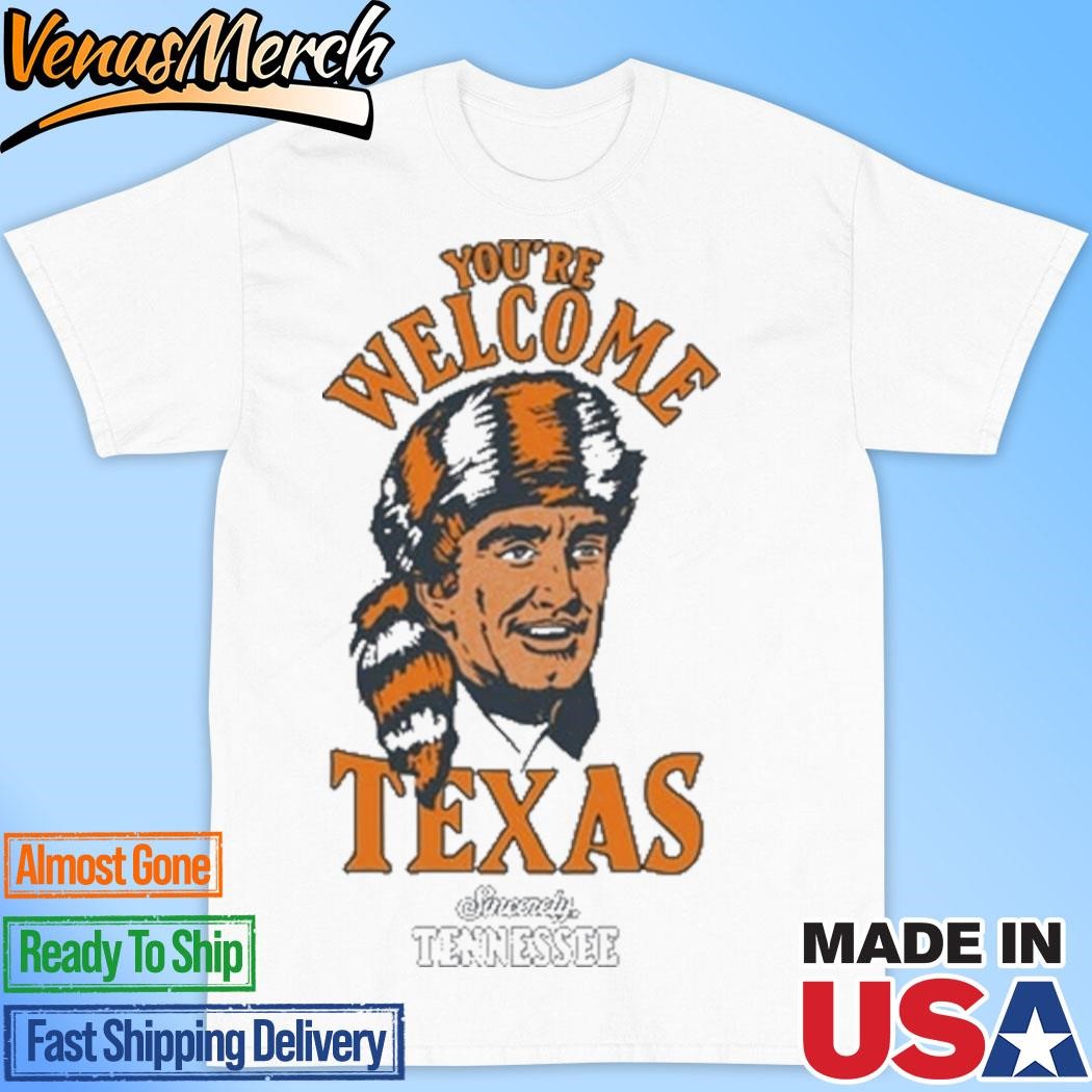 Official Juice Davis You're Welcome Texas Sincerely Shirt