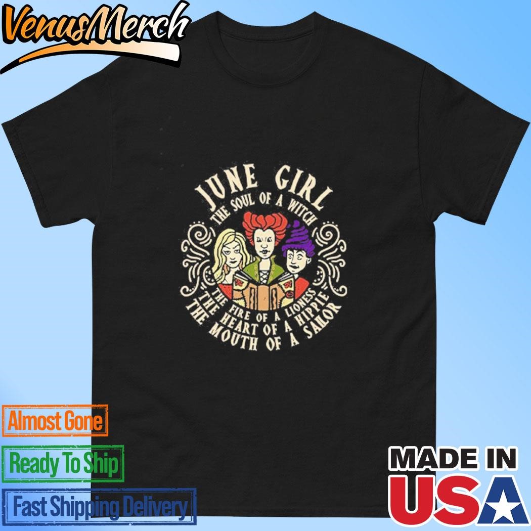 Official June Girl The Soul Of A Witch Sanderson Sisters Shirt