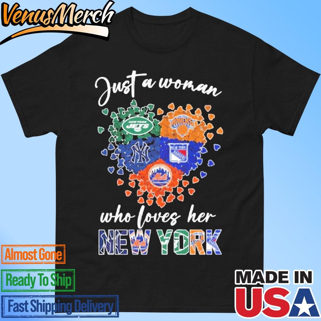 Official Just A Woman Who Loves Her New York Sport Teams Logo Heart Shirt