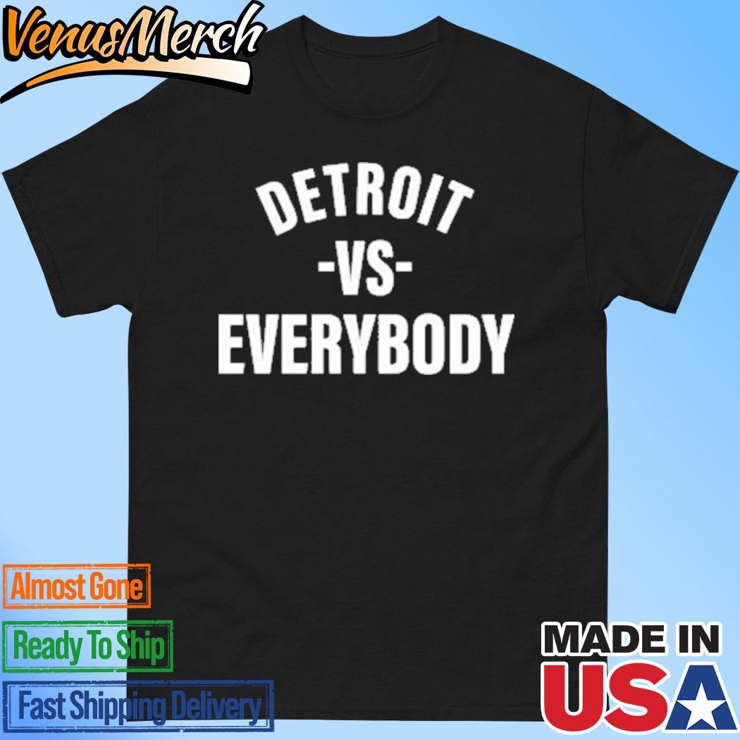 Official Kamala Harris Detroit Vs Everybody Shirt