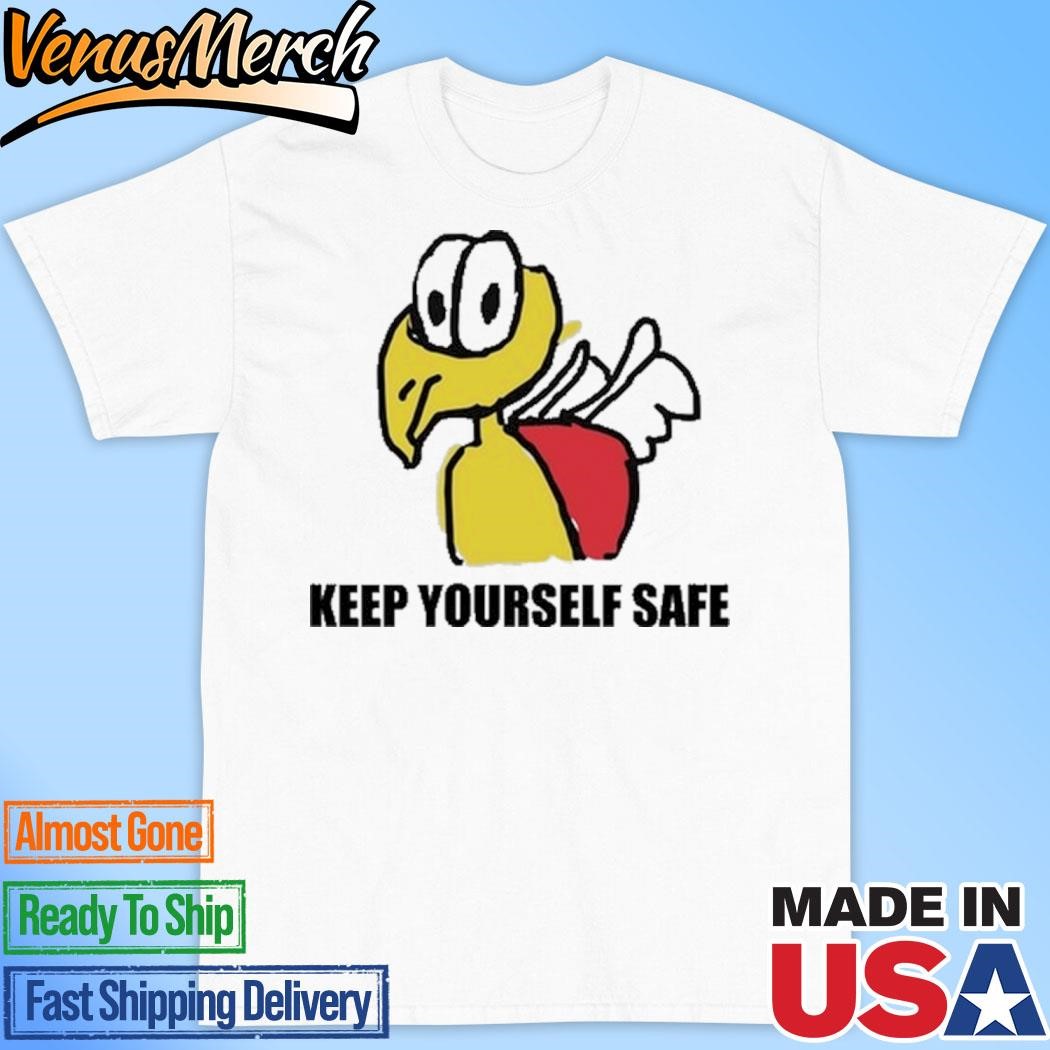 Official Keep Yourself Safe Shirt