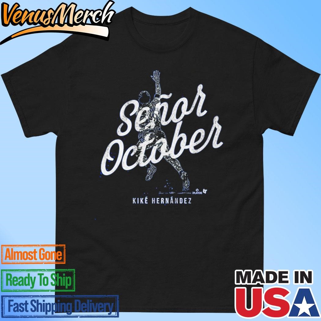 Official Kike Hernandez Señor October Shirt