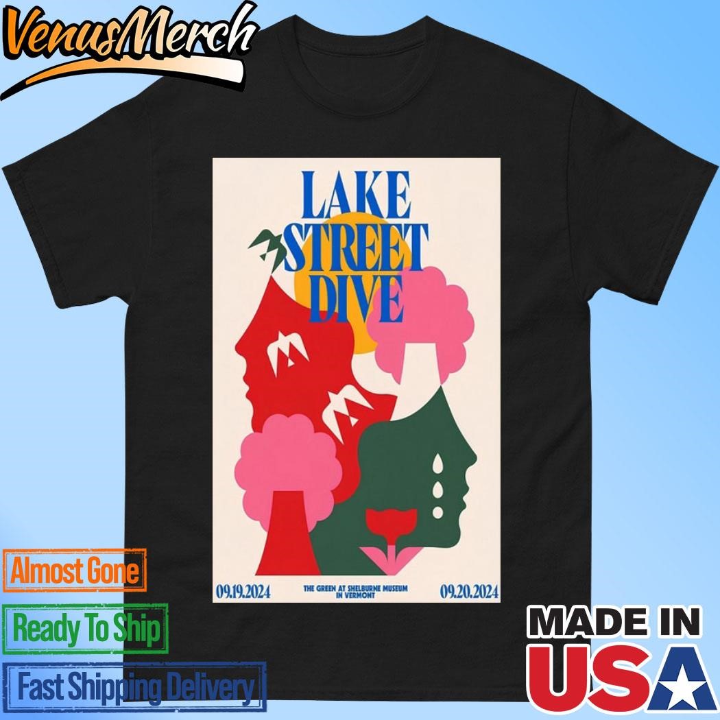 Official Lake Street Dive Tour Sep 19, 2024 Shelburne, VT Poster Shirt