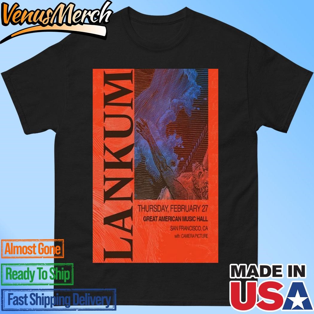 Official Lankum Feb 27 2025 Great American Music Hall In San Francisco CA Tour Poster Shirt