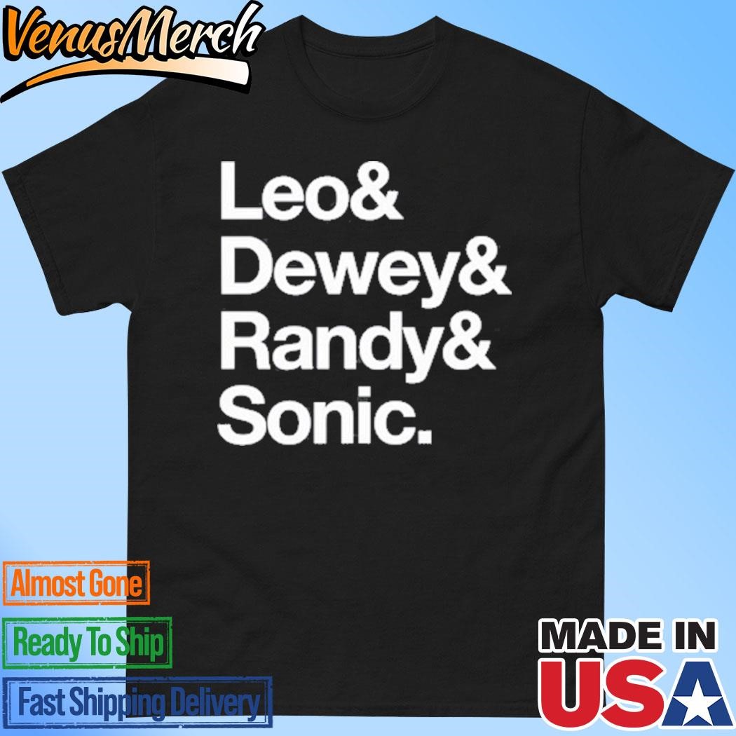 Official Leo Dewey Randy Sonic Shirt