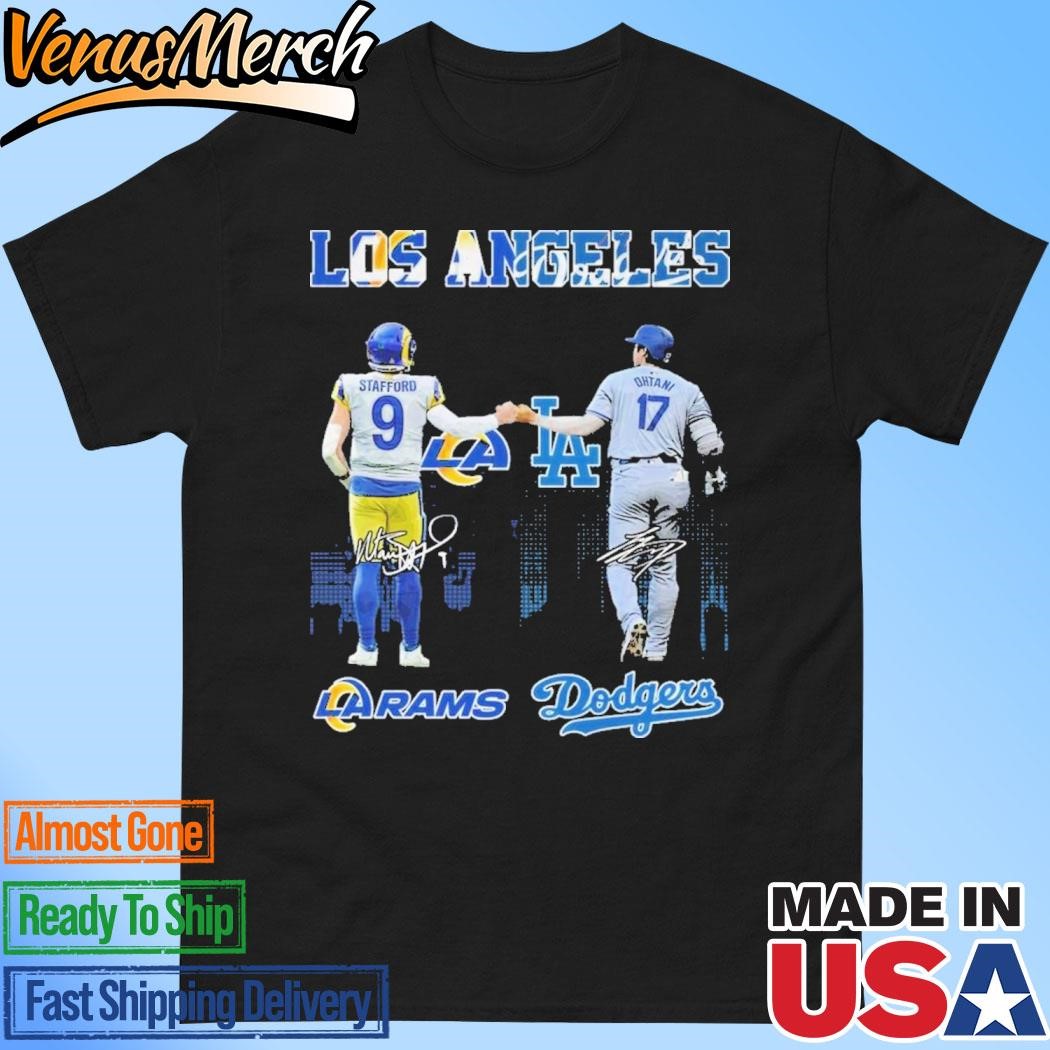 Official Los Angeles Rams Los Angeles Dodgers Proud Of The State T-Shirt