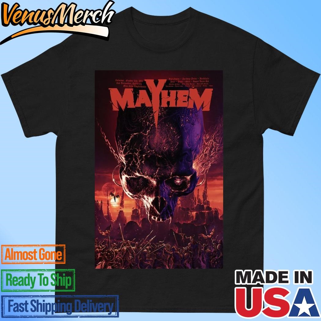 Official Mayhem Festival At Glen Helen Amphitheater On Oct 12 2024 In San Bernardino, CA Poster Shirt