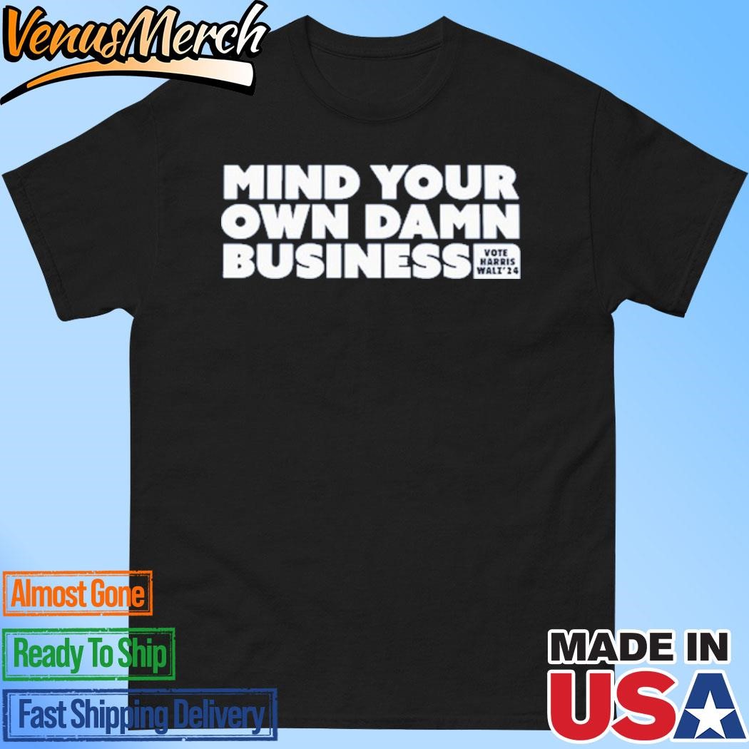 Official Mind Your Own Business 24 Shirt