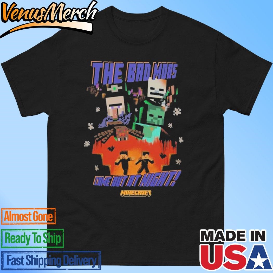 Official Minecraft The Bad Mobs Come Out At Night New Shirt