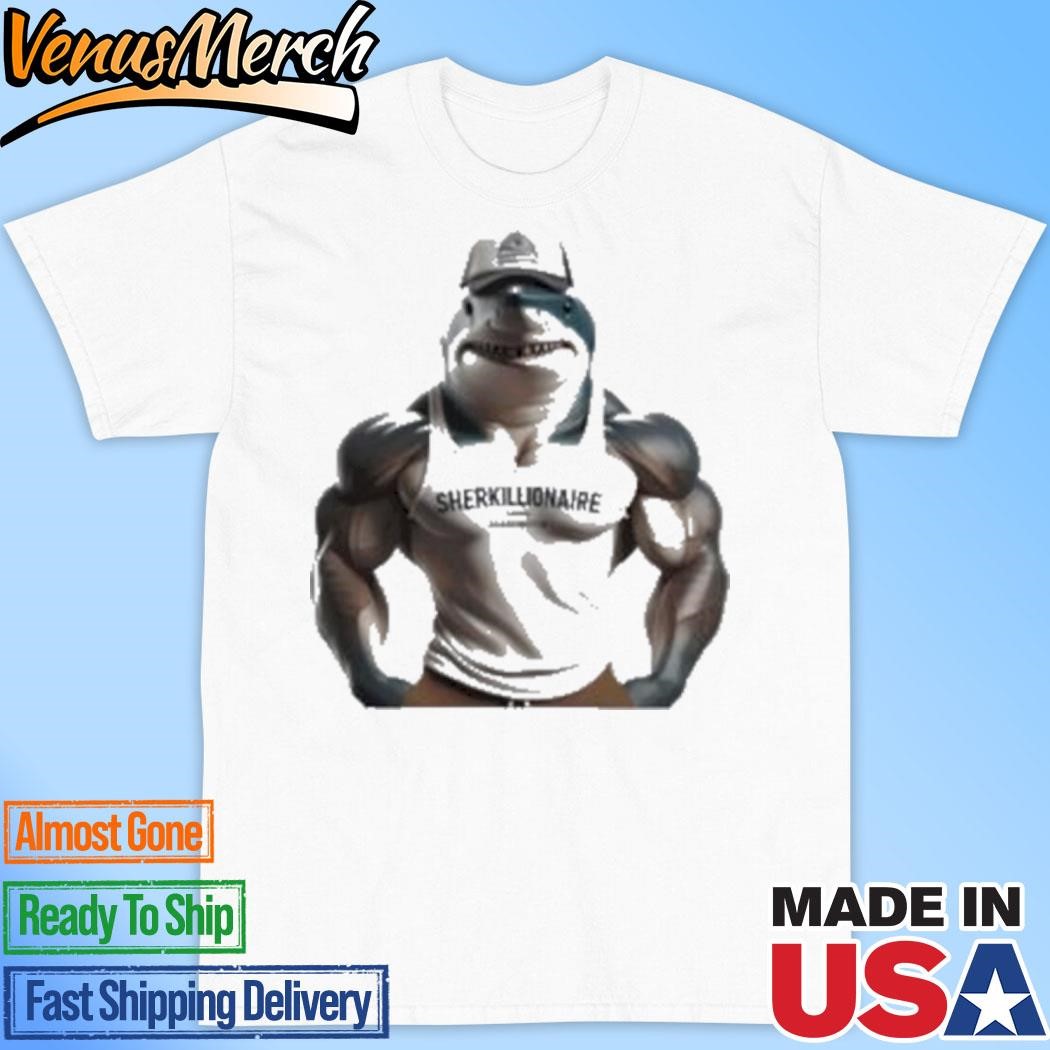 Official Muscular Shark Sherkillionaire Shirt