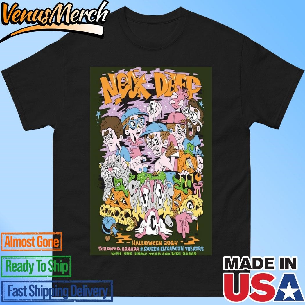 Official Neck Deep Halloween Show In Toronto Canada On Oct 31 2024 Poster Shirt