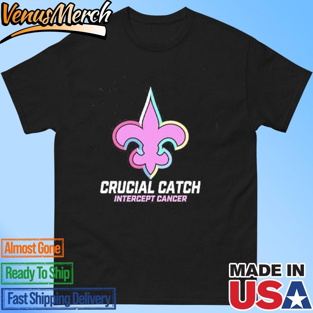 Official New Orleans Saints Crucial Catch Intercept Cancer Shirt