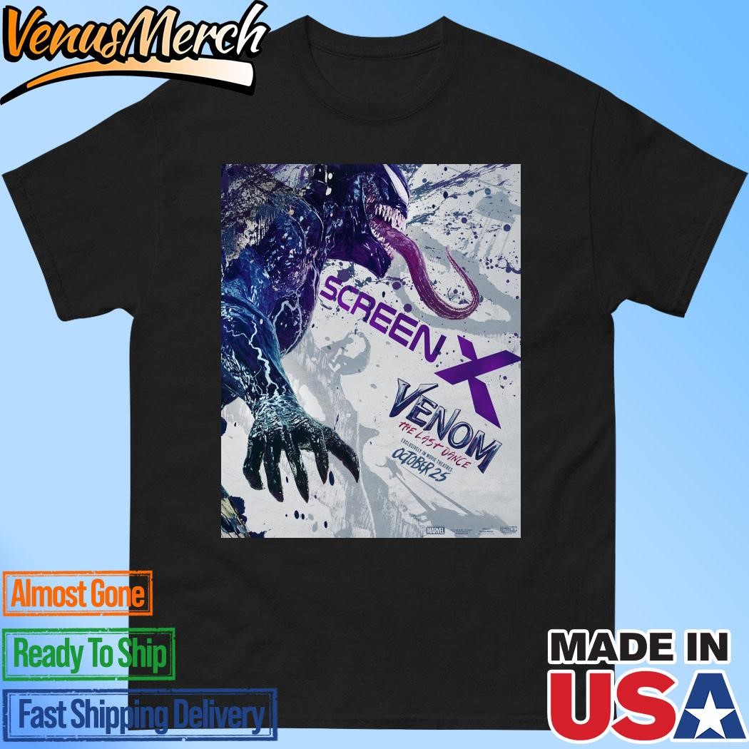 Official New Screen X Poster For Venom The Last Dance Releasing In Theaters On October 25 Unisex T-Shirt