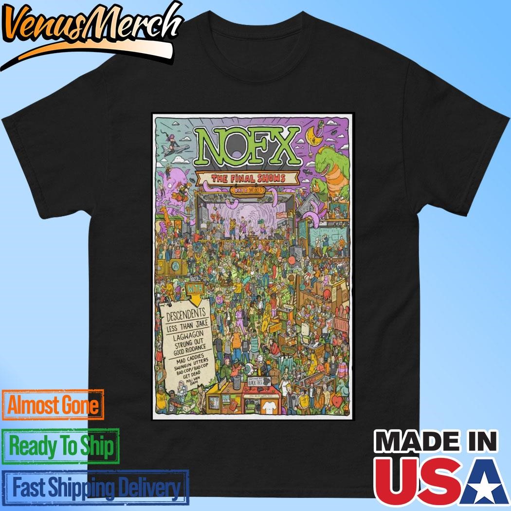 Official Nofx The Final Show Oct 5 2024 Poster Shirt