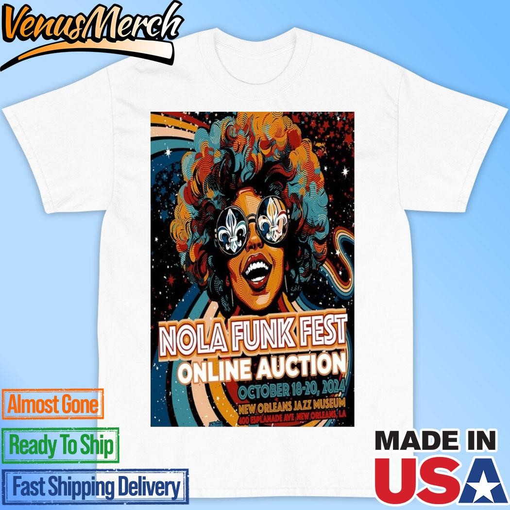 Official Nola Funk Fest New Orleans Jazz Museum Orleans, LA Oct 18-20 2024 Event Poster Shirt