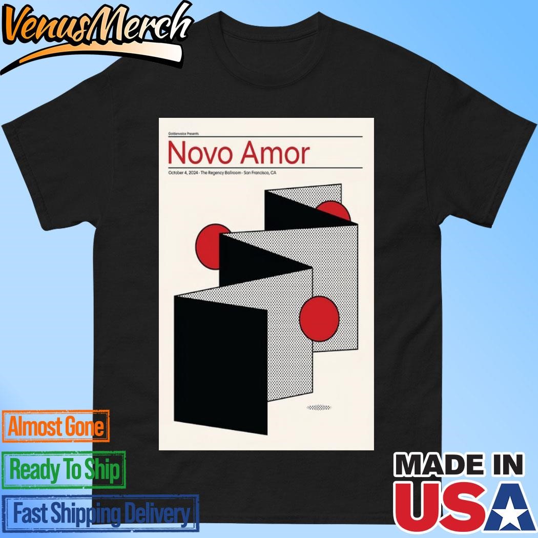 Official Novo Amor October 4, 2024 The Regency Ballroom, San Francisco CA Show Poster Shirt