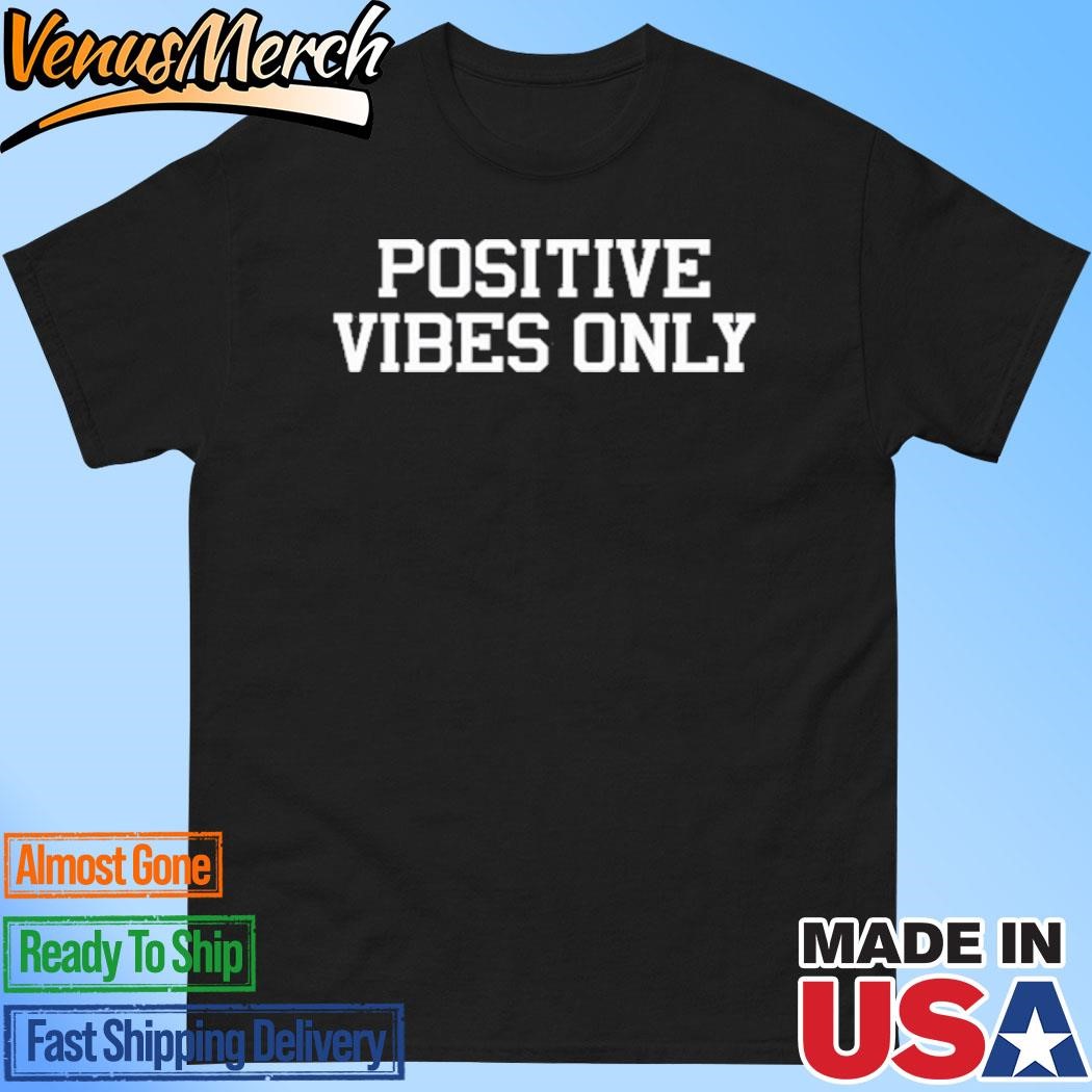 Official Nyjets Positive Vibes Only Shirt