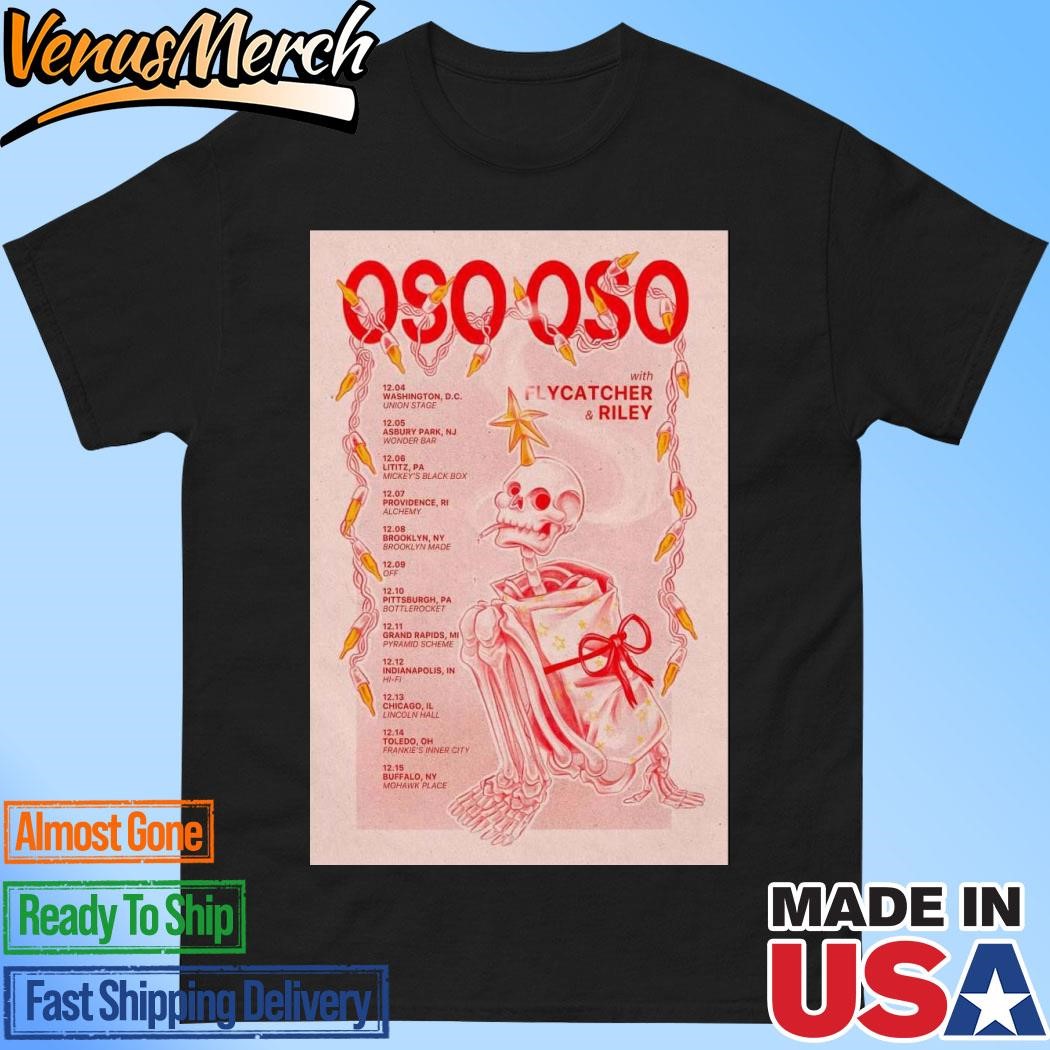 Official OSO OSO With Flycatcher & Riley Tour December 2024 Poster Shirt