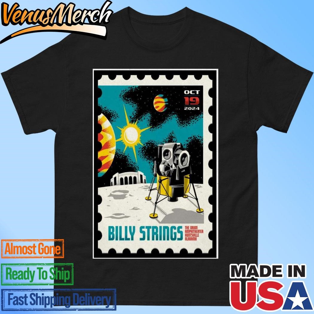 Official Oct 19 2024 Billy Strings The Orion Amphitheater Huntsville, AL Tour Poster Shirt