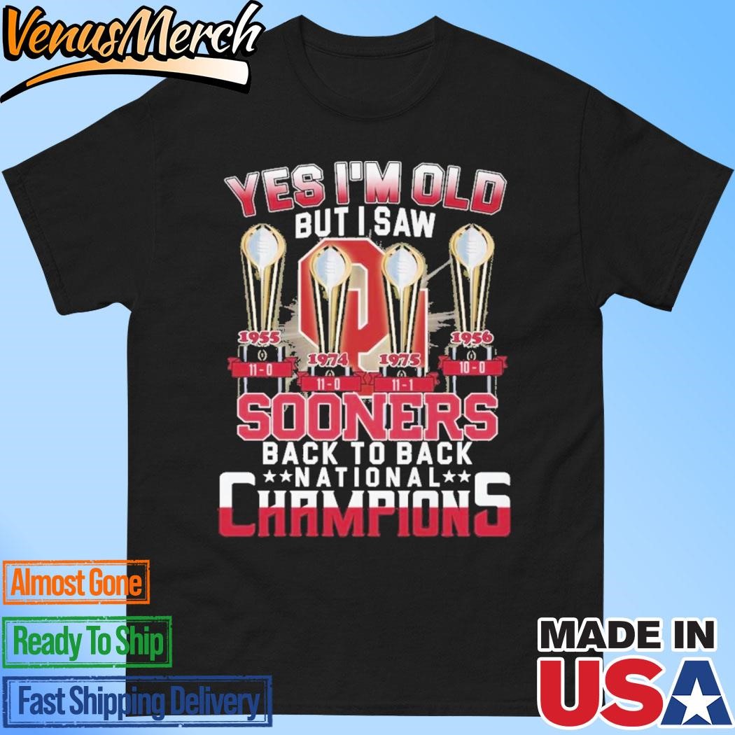 Official Oklahoma Sooners Yes I’m Old But I Saw Sooners Back To Back National Champs T-Shirt