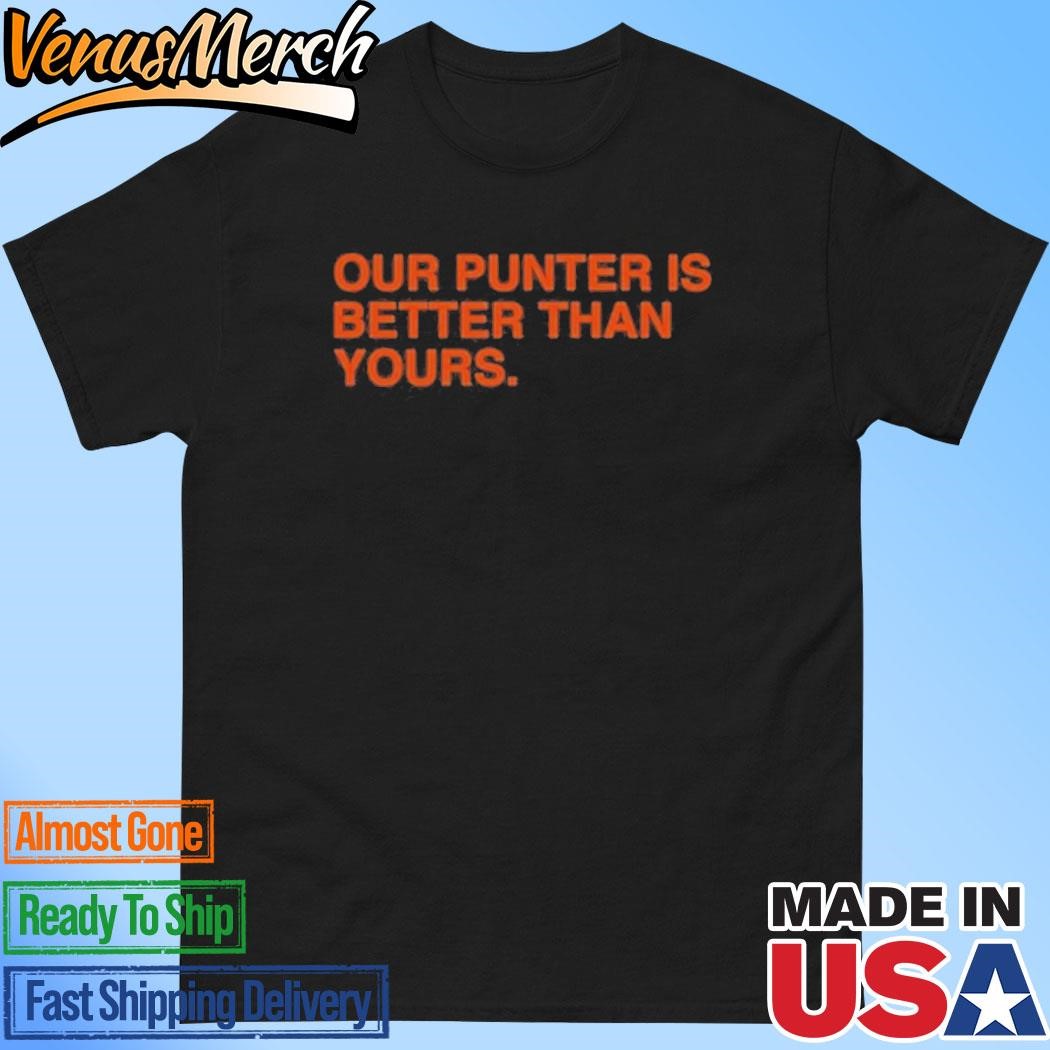 Official Our Punter Is Better Than Yours Shirt