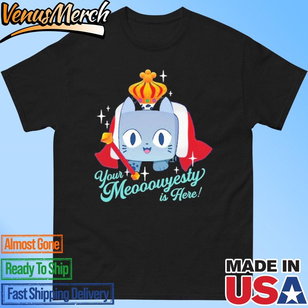 Official PET SIMULATOR Your Meowjesty T-Shirt