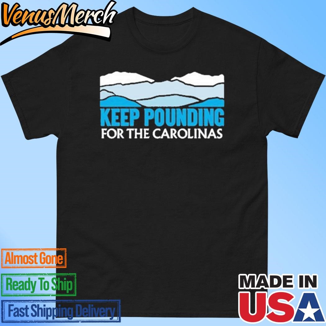 Official Panthers Charlotte Keep Pounding For The Carolinas Shirt