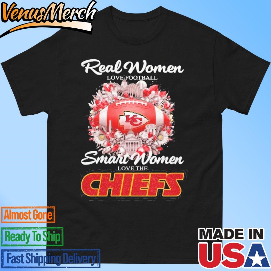 Official Real Women Love Football Smart Women Love The Kansas City Chiefs T-Shirt