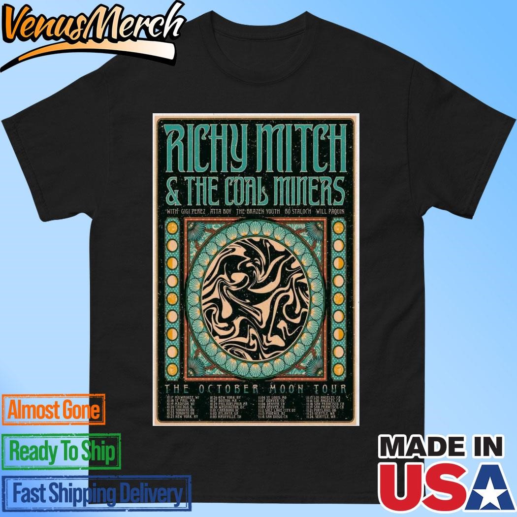 Official Richy Mitch & The Coal Miners The October Moon Tour 24 Poster Shirt