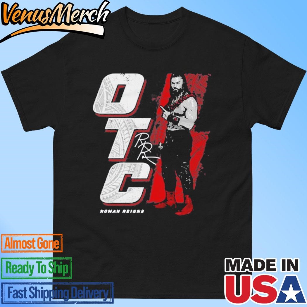 Official Roman Reigns New OTC T-Shirt