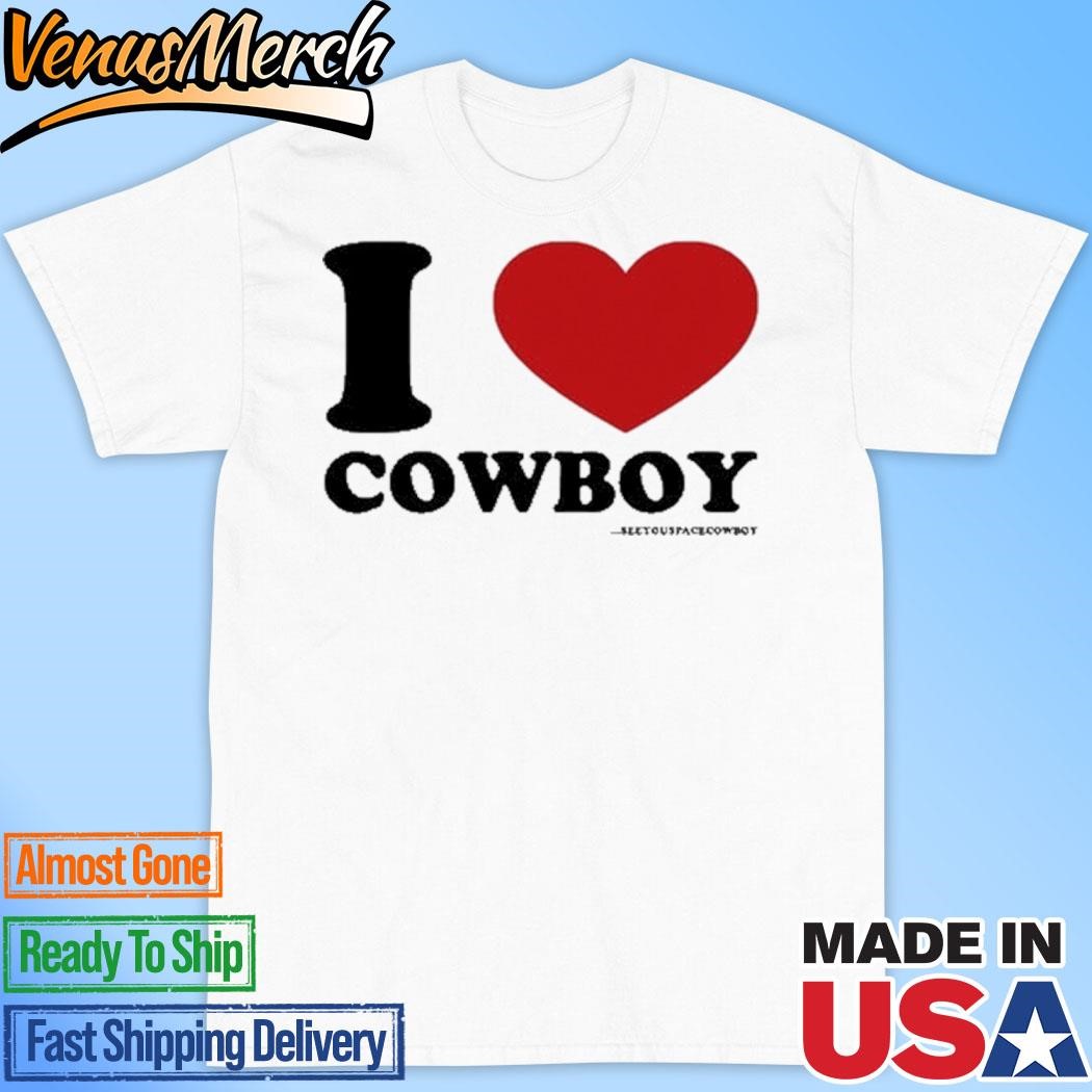 Official SYSC I Love Cowboy White Shirt