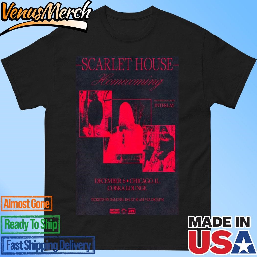 Official Scarlet House Cobra Lounge, Chicago, IL Tour December 6, 2024 Poster Shirt